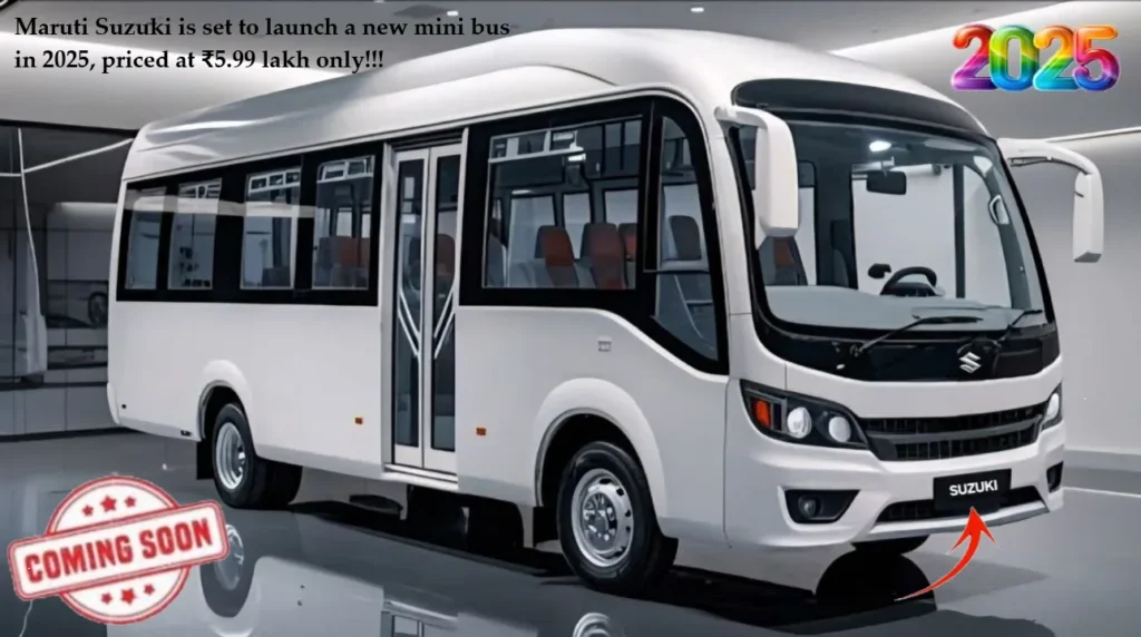 Maruti Suzuki Mini Luxury Bus 2025